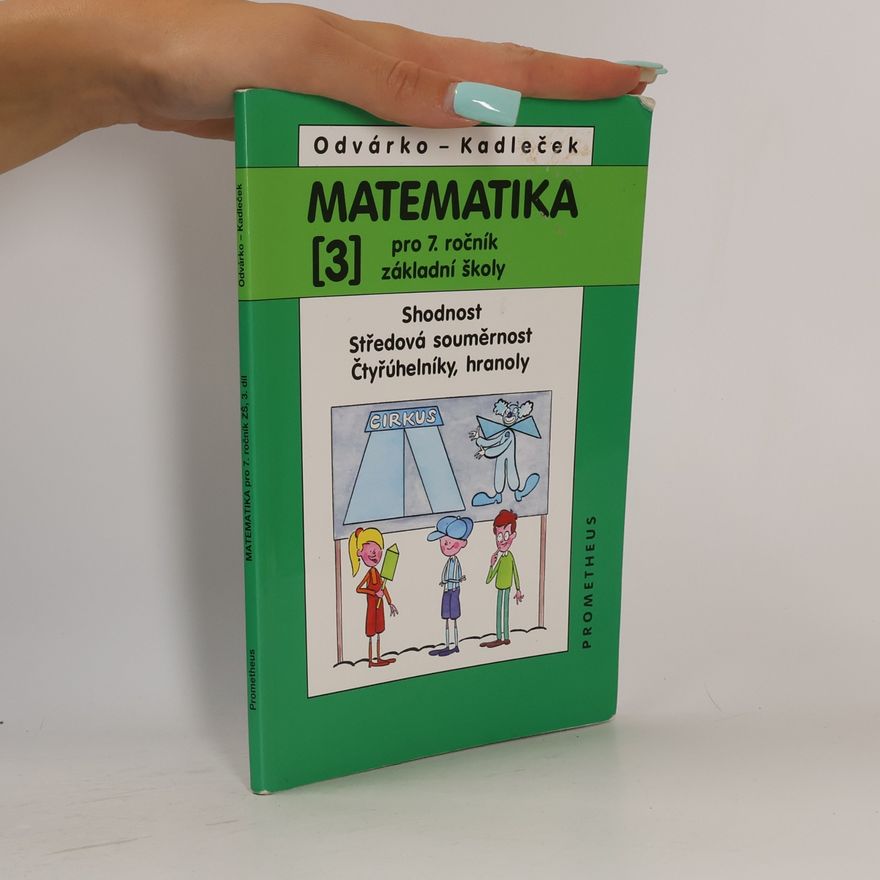 Jiří Kadleček Matematika pro 7.ročník ZŠ, 3.díl