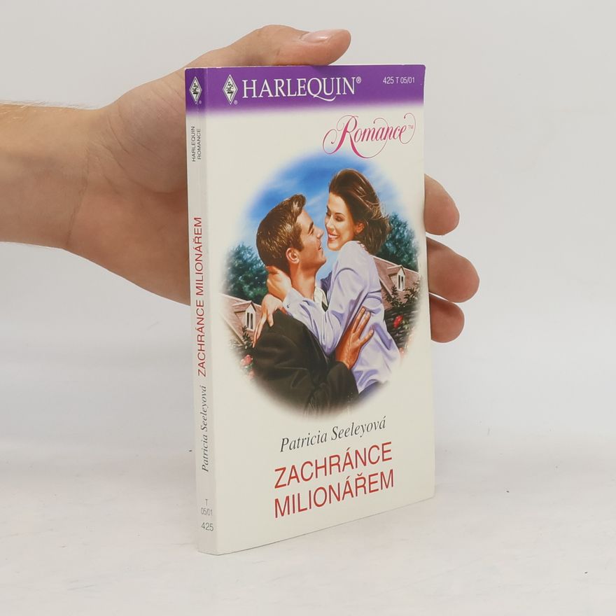 Patricia Seeley Zachránce milionářem