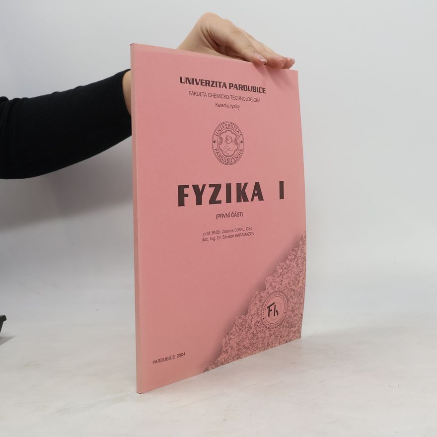 Univerzita Pardubice. Katedra fyziky Fyzika I.