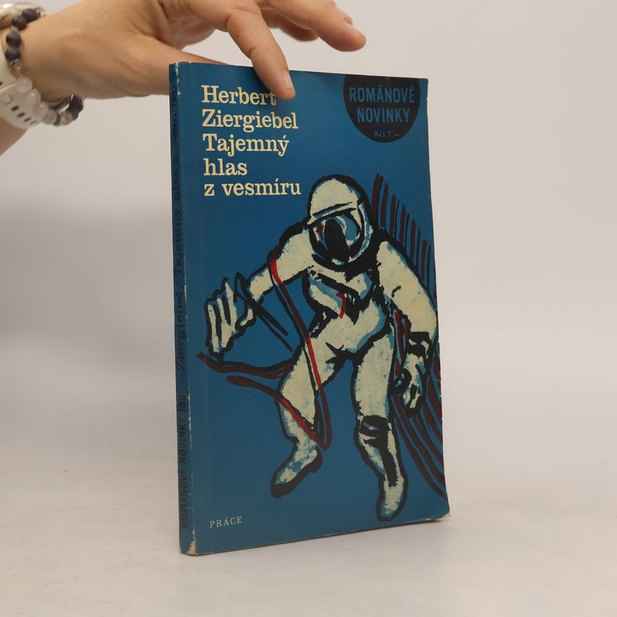 Herbert Ziergiebel Tajemný hlas z vesmíru