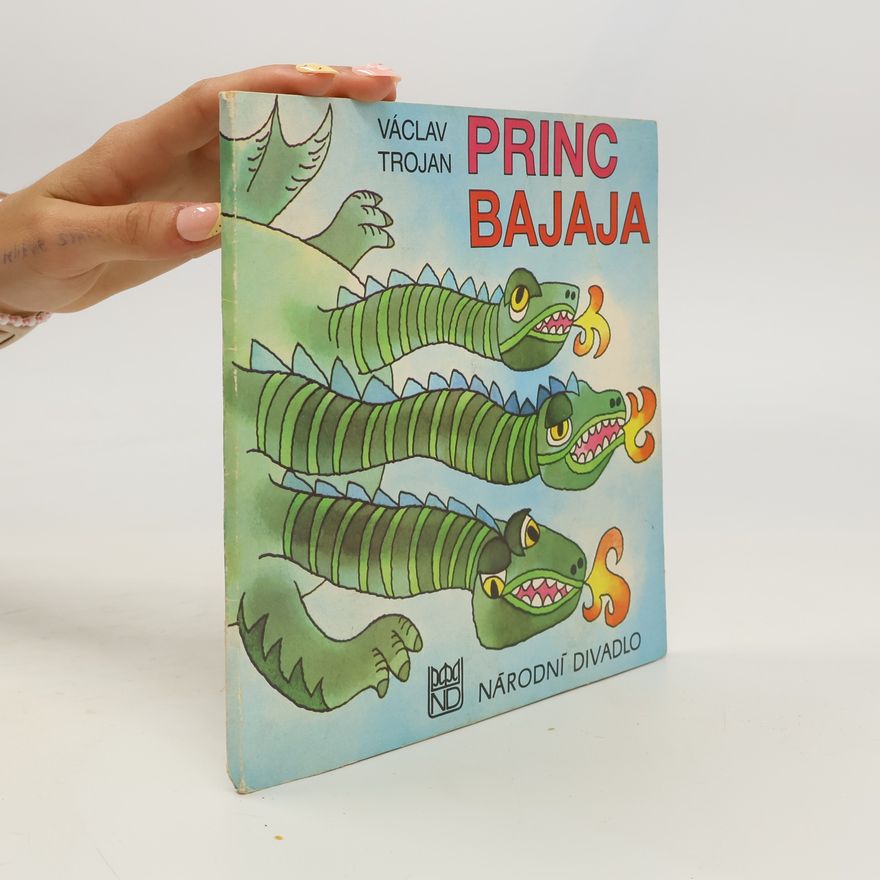 Václav Trojan Princ Bajaja