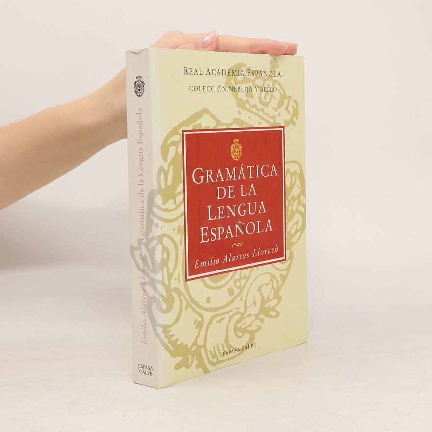 Emilio Alarcos Llorach Gramática de la lengua espanola