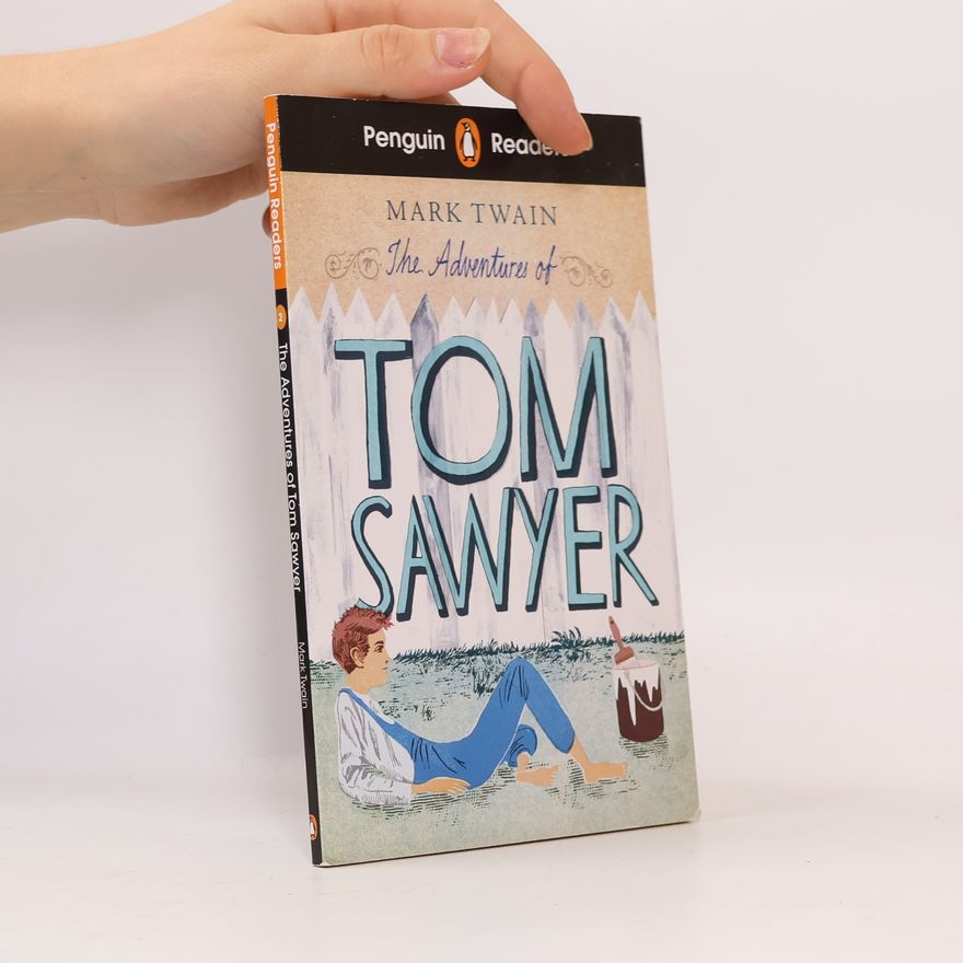 Elizabeth Dowsett Penguin Readers Level 2: The Adventures of Tom Sawyer