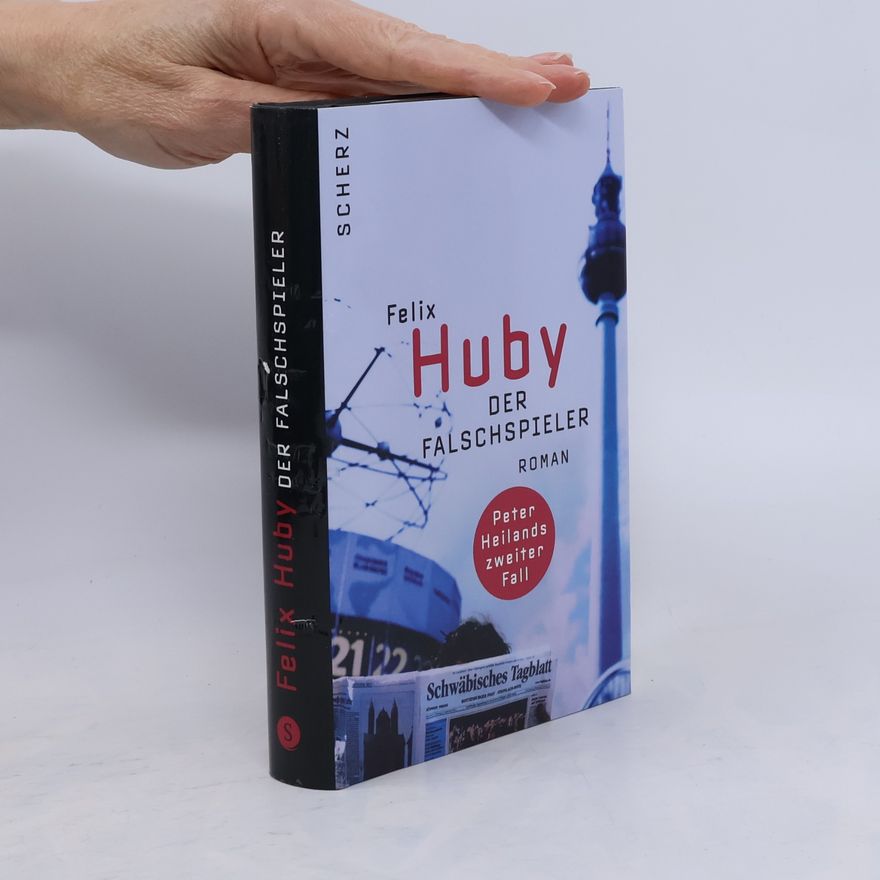 Felix Huby Der Falschspieler