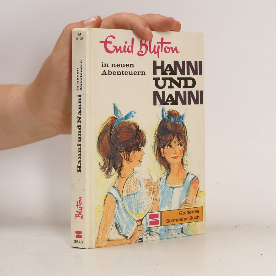 Enid Blyton Hanni und Nanni in neuen Abenteuern