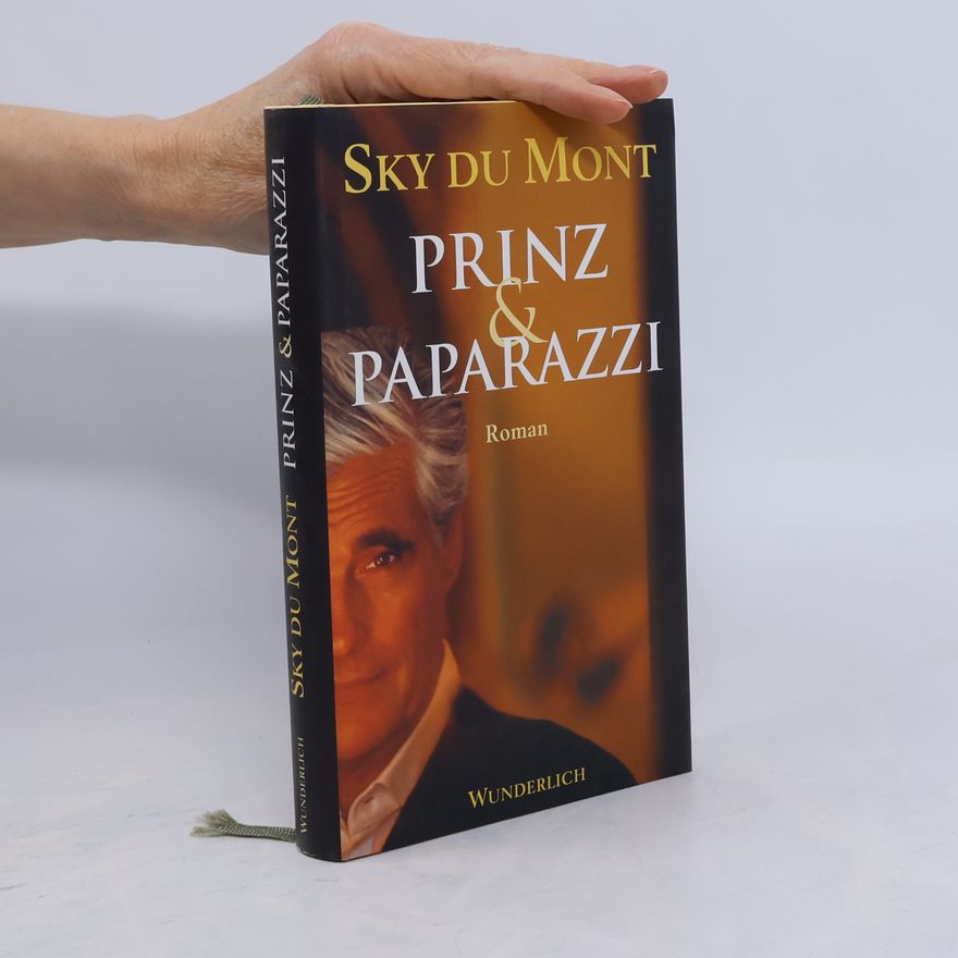 Sky du Mont Prinz und Paparazzi