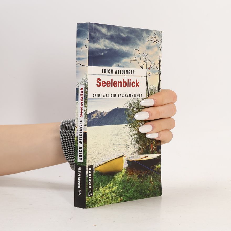 Erich Weidinger Seelenblick