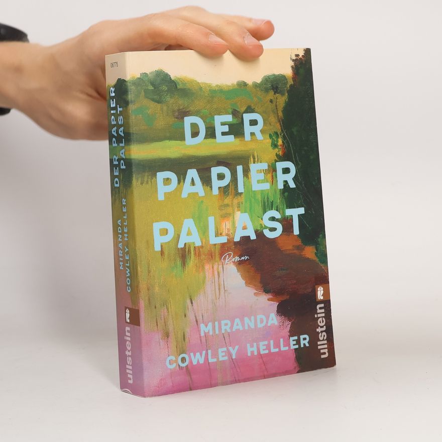 Miranda Cowley Heller Der Papierpalast