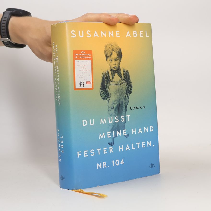 Susanne Abel Du musst meine Hand fester halten, Nr. 104