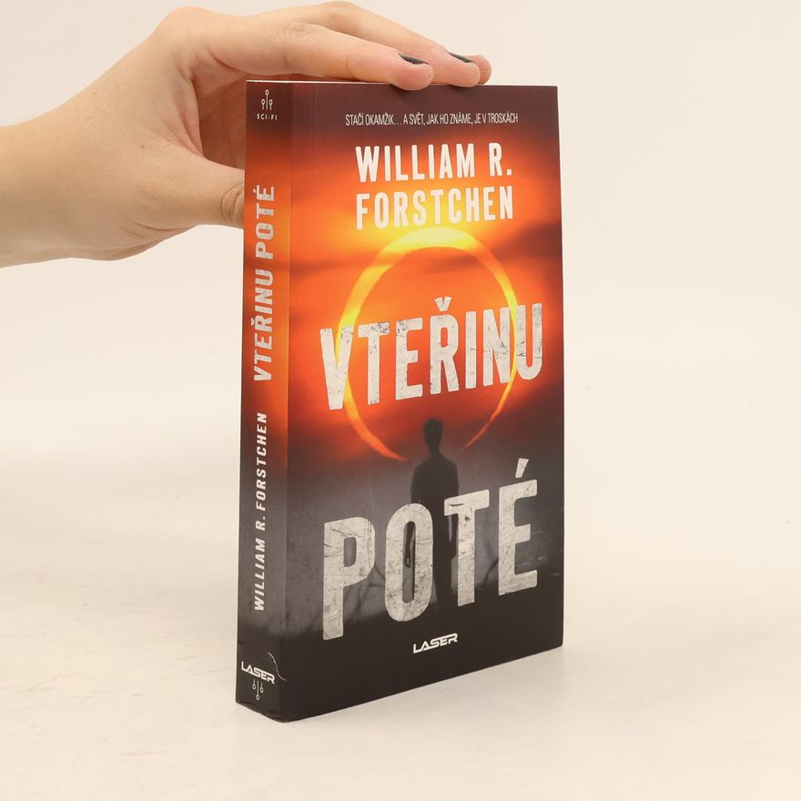 William R. Forstchen Vteřinu poté