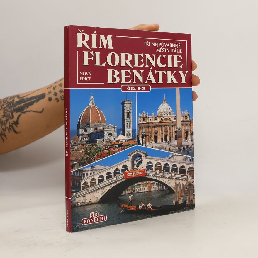 kolektiv Řím. Florencie. Benátky.