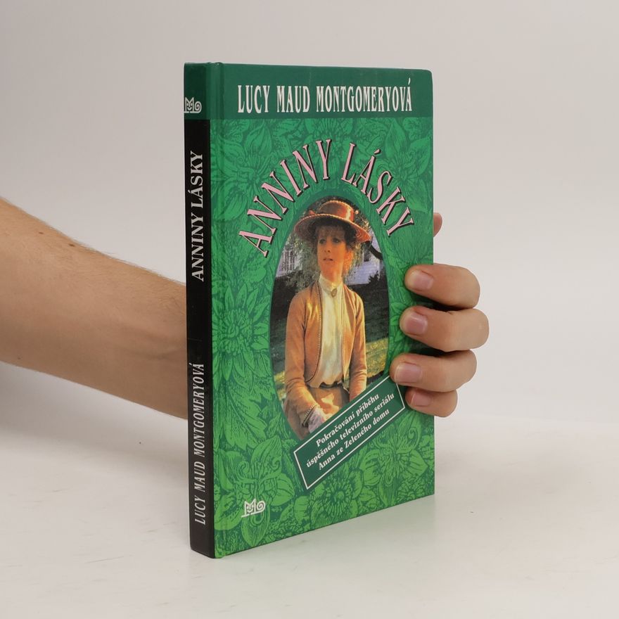 Lucy Maud Montgomery Anniny lásky