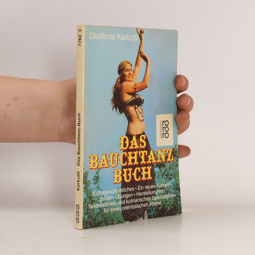 Dietlinde Karkutli Das Bauchtanzbuch