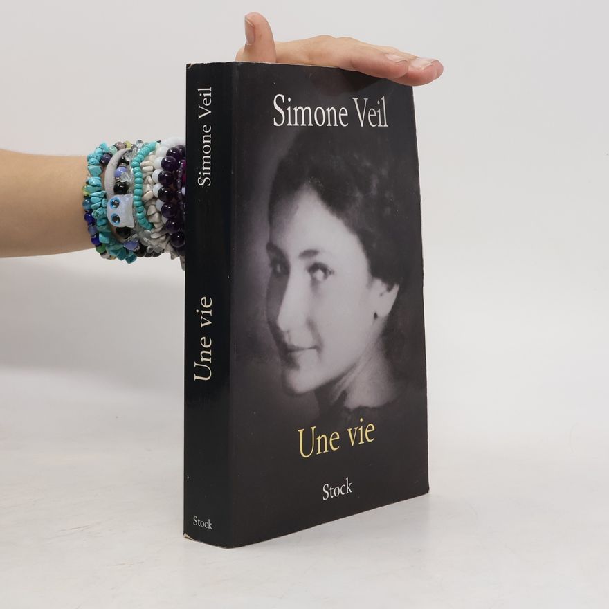 Simone Veil Une vie