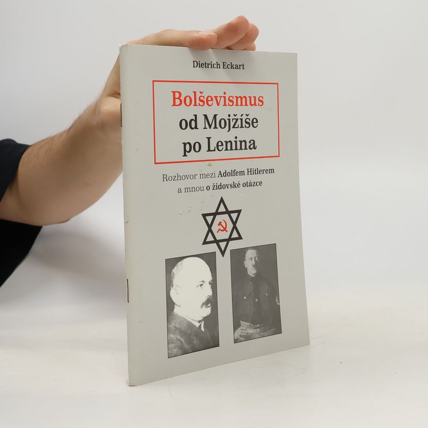 Dietrich Eckart Bolševismus od Mojžíše po Lenina