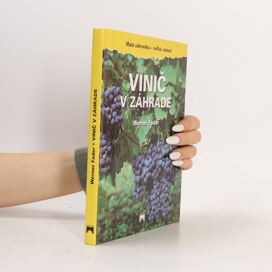 Werner Fader Vinič v záhrade