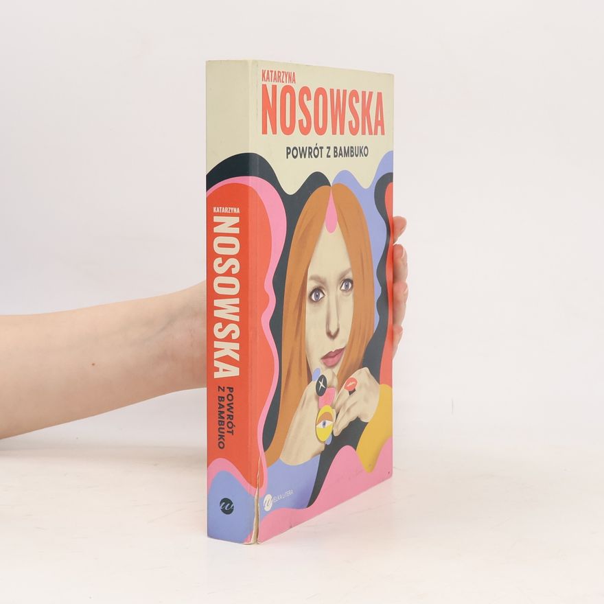 Kasia Nosowska Powrót z Bambuko