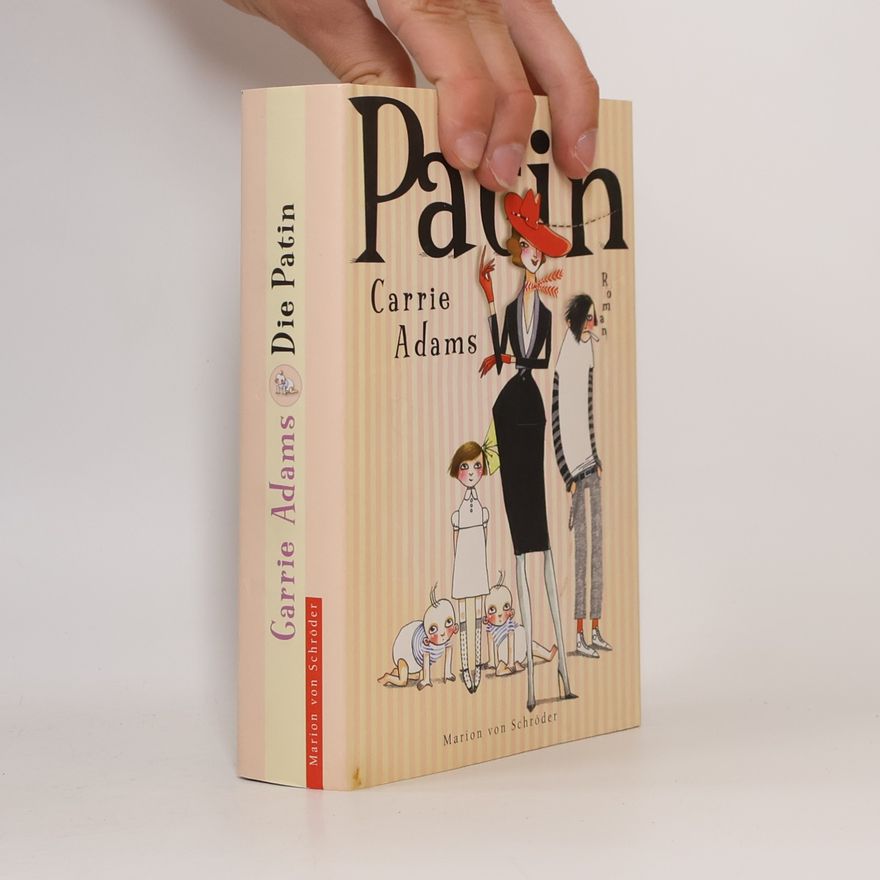 Carrie Adams Die Patin
