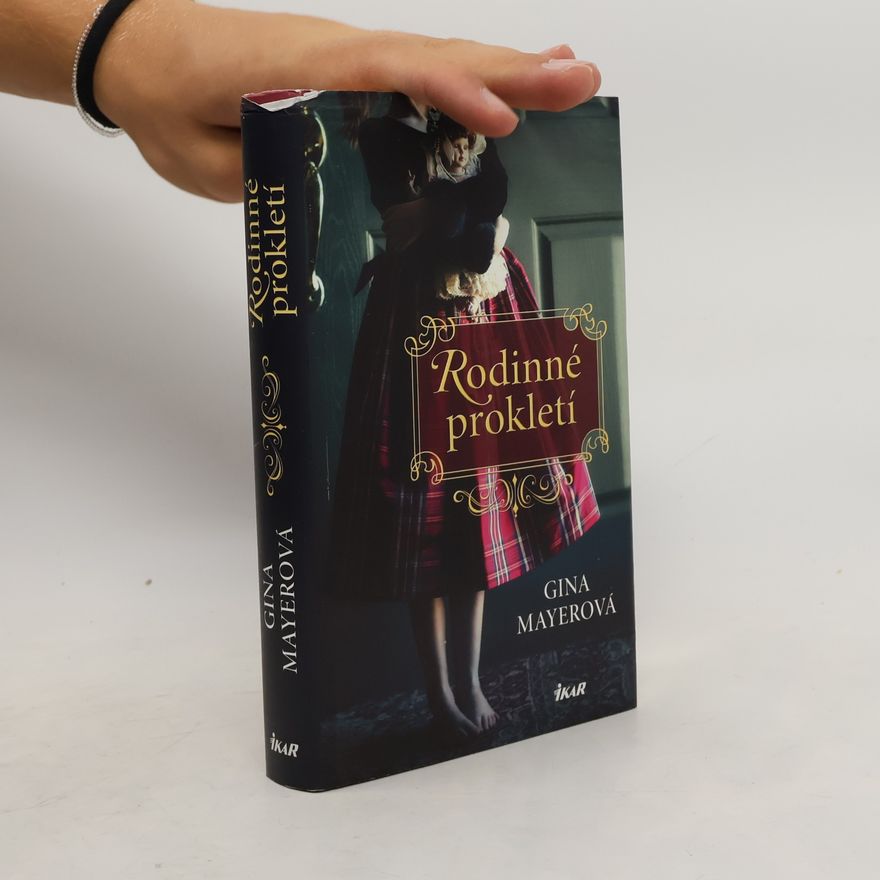 Gina Mayer Rodinné prokletí