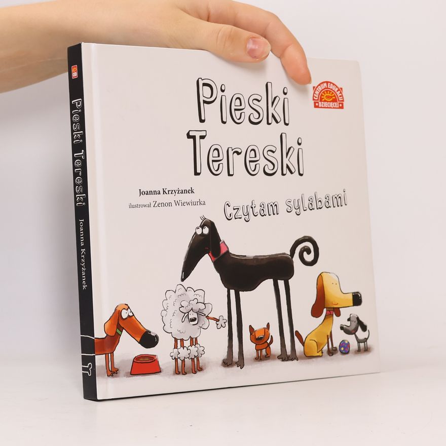 Joanna Krzyżanek Pieski Tereski Czytam sylabami