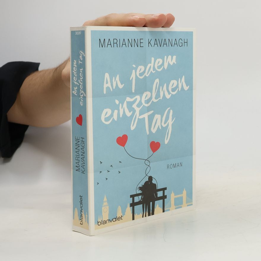 Marianne Kavanagh An jedem einzelnen Tag