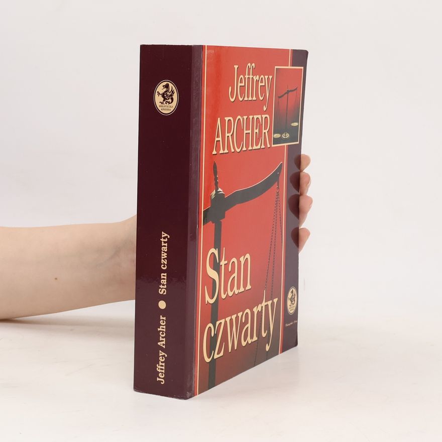 Jeffrey Archer Stan czwarty
