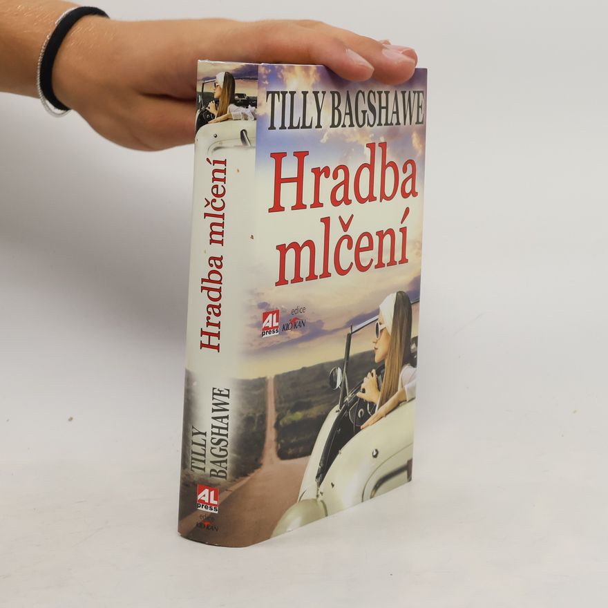 Tilly Bagshawe Hradba mlčení