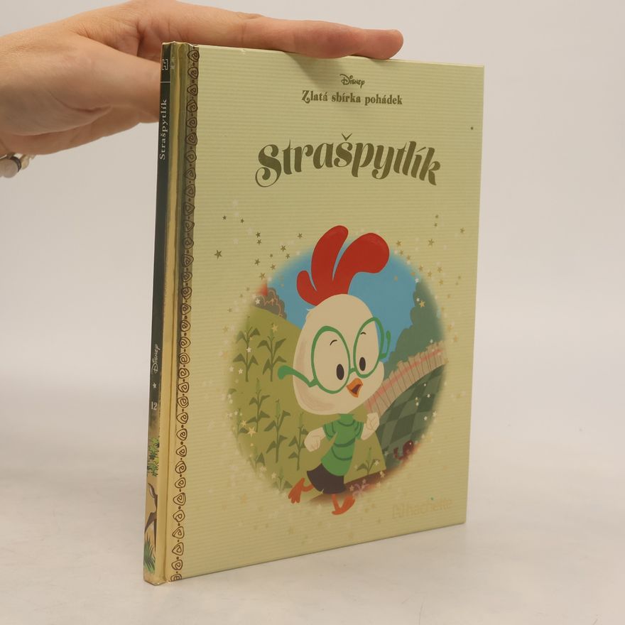 Lori Tyminski Zlatá sbírka pohádek 12. Strašpytlík