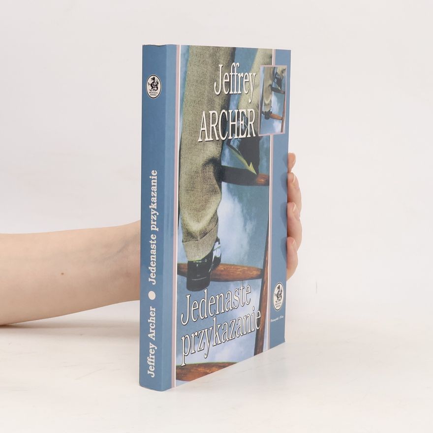 Jeffrey Archer Jedenaste przykazanie