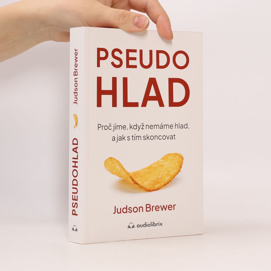 Judson Brewer The Hunger Habit