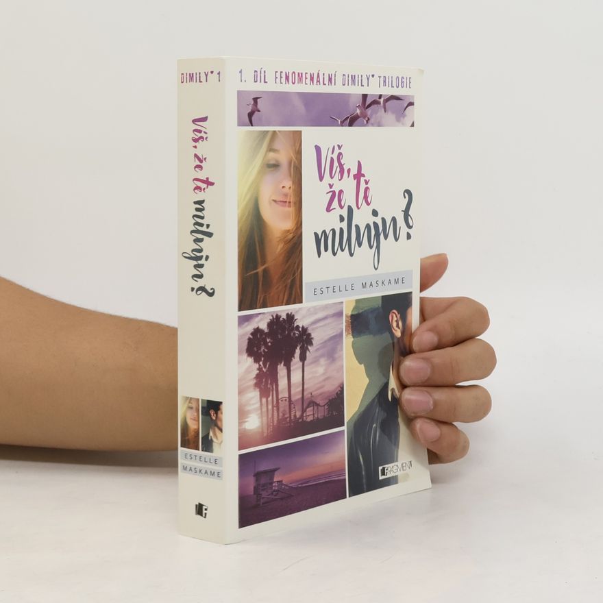 Estelle Maskame Víš, že tě miluju?