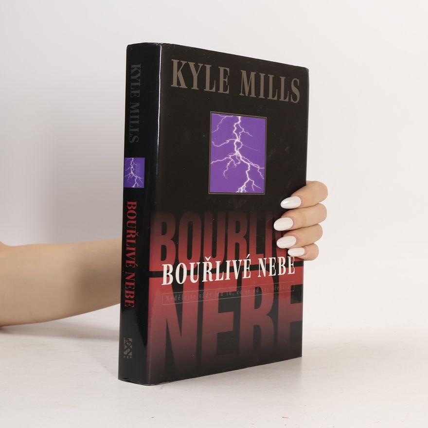 Kyle Mills Bouřlivé nebe