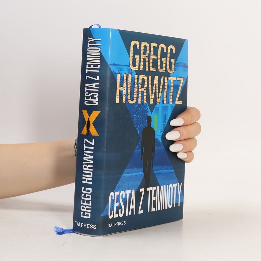 Gregg Andrew Hurwitz Cesta z temnoty