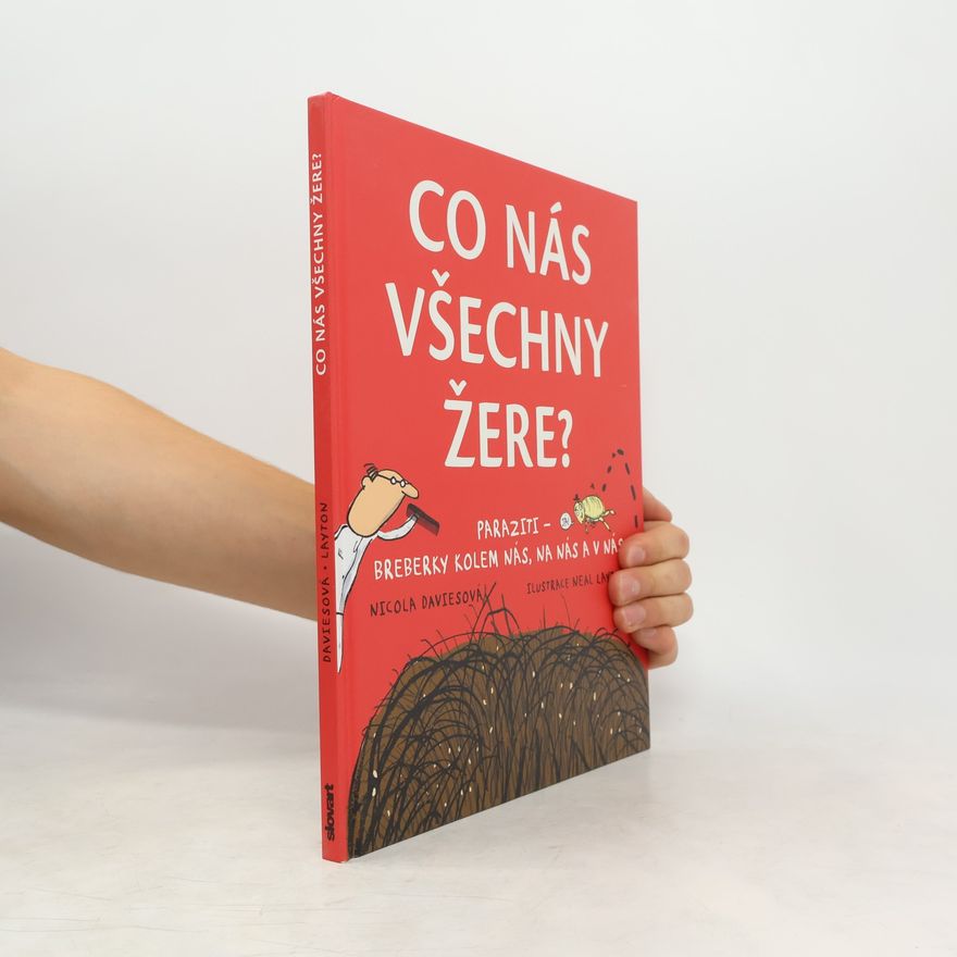 Nicola Davies Co nás všechny žere?