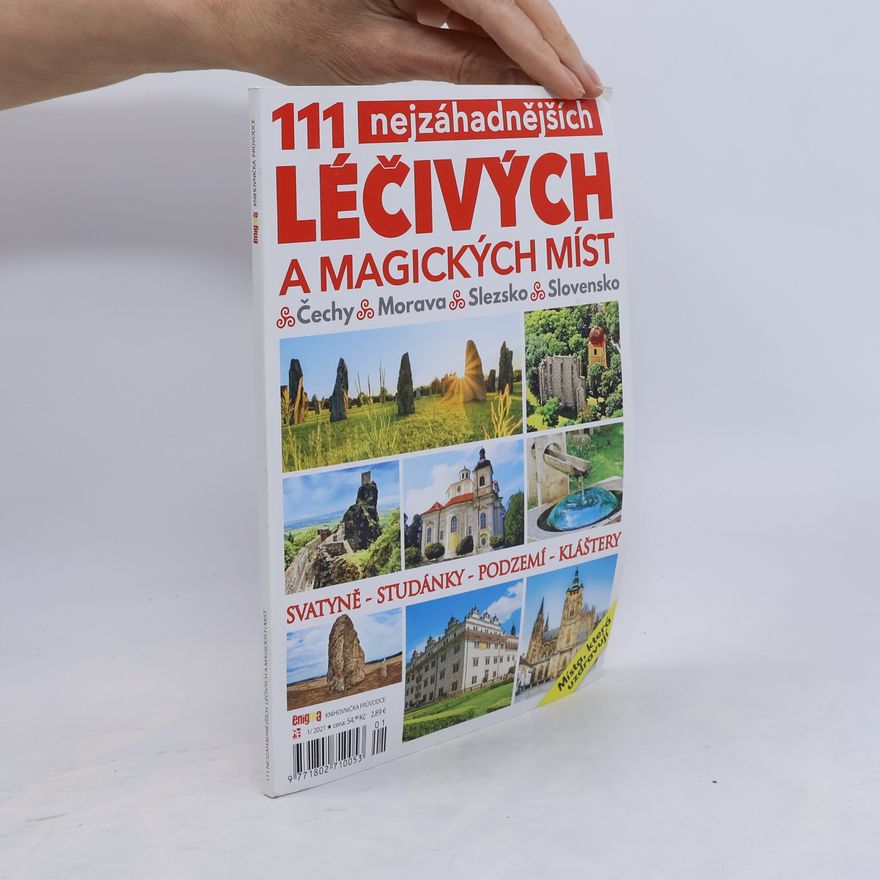 Various authors 111 nejzáhadnějších léčivých a magických míst
