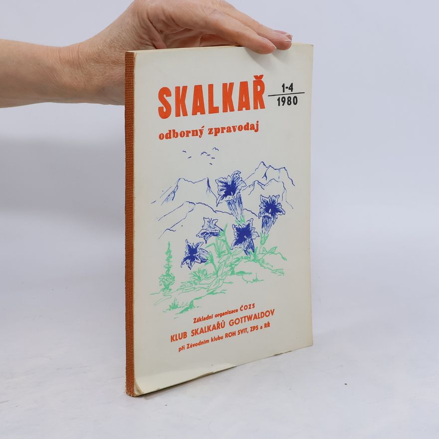 Autorenkollektiv Skalkař: Odborný zpravodaj 1-4