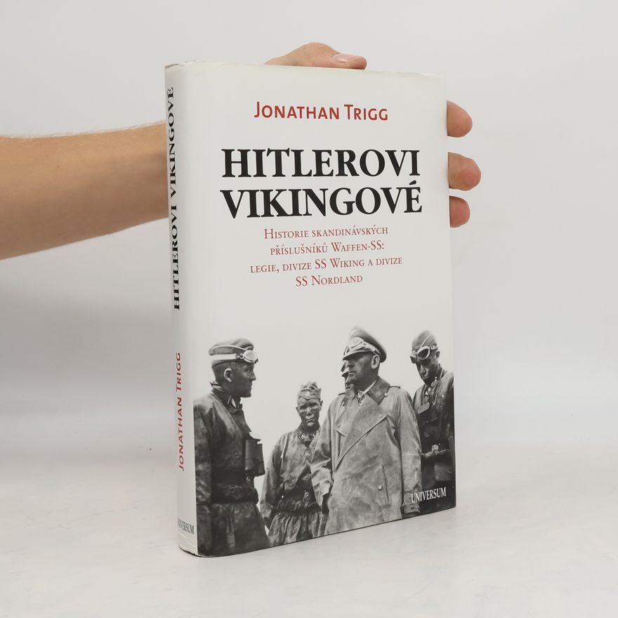 Jonathan Trigg Hitlerovi Vikingové