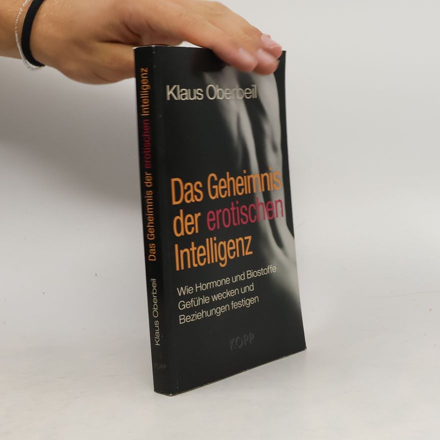 Klaus Oberbeil Das Geheimnis der erotischen Intelligenz