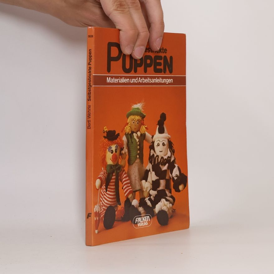 Bertl Wehrle Selbstgestrickte Puppen