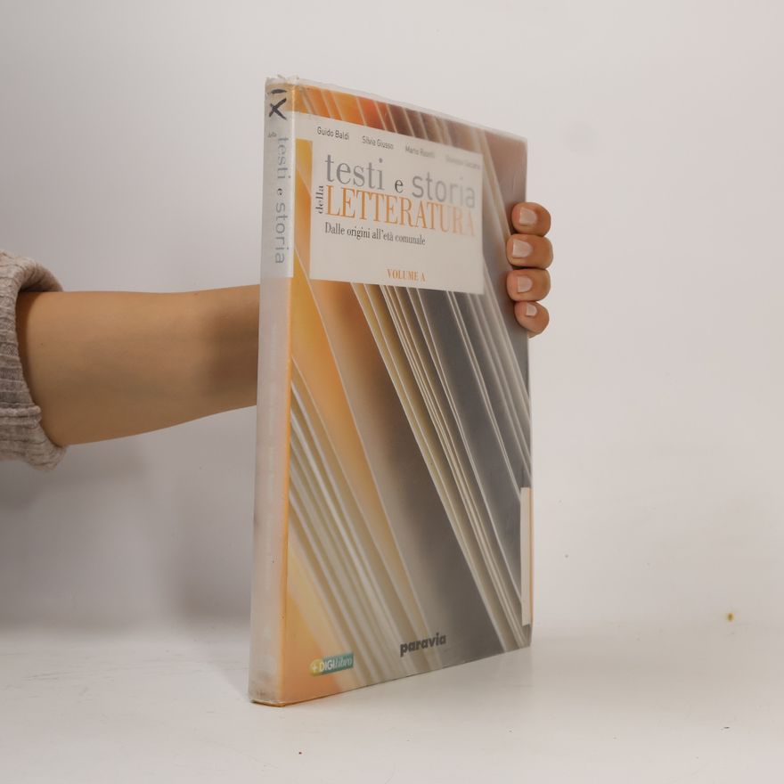 Giuseppe Zaccaria Testi e storia della letteratura. Volume A
