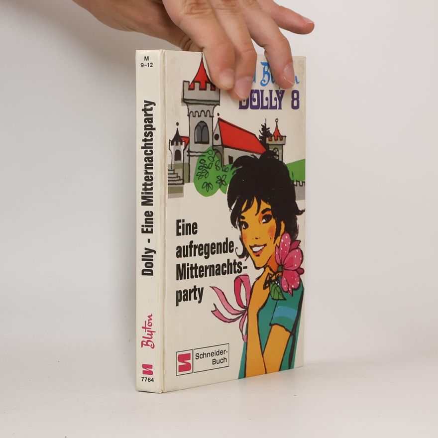 Enid Blyton Dolly 8. Eine Mitternachtsparty