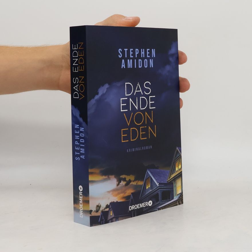 Stephen Amidon Das Ende von Eden