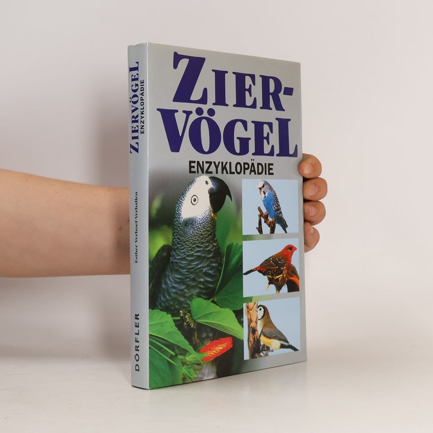 Esther Verhoef Ziervögel-Enzyklopädie