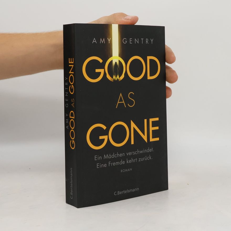 Amy Gentry Good as Gone