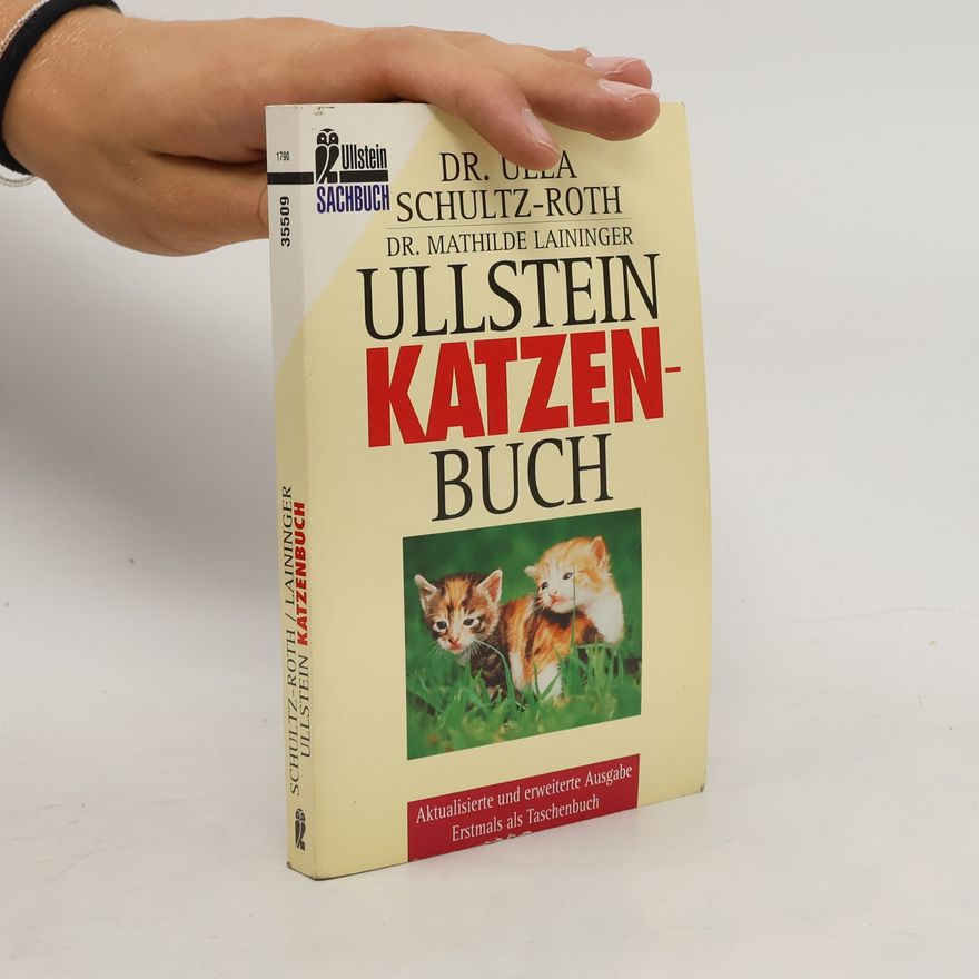 Ulla Schultz Roth Das Ullstein-Katzenbuch