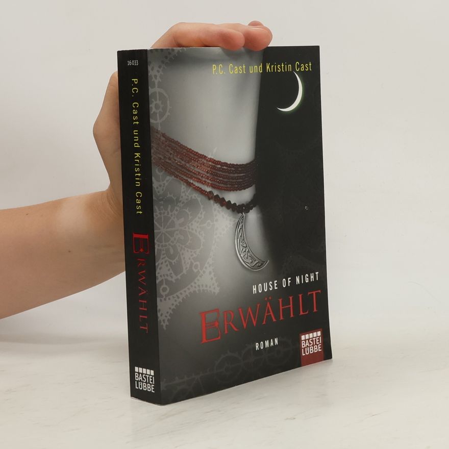 Phyllis Christine Cast House of Night - Erwählt
