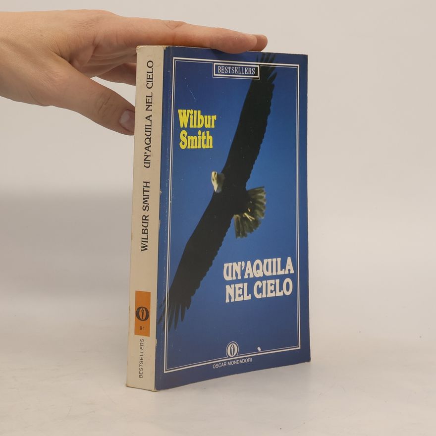 Wilbur A. Smith Un'aquila nel cielo
