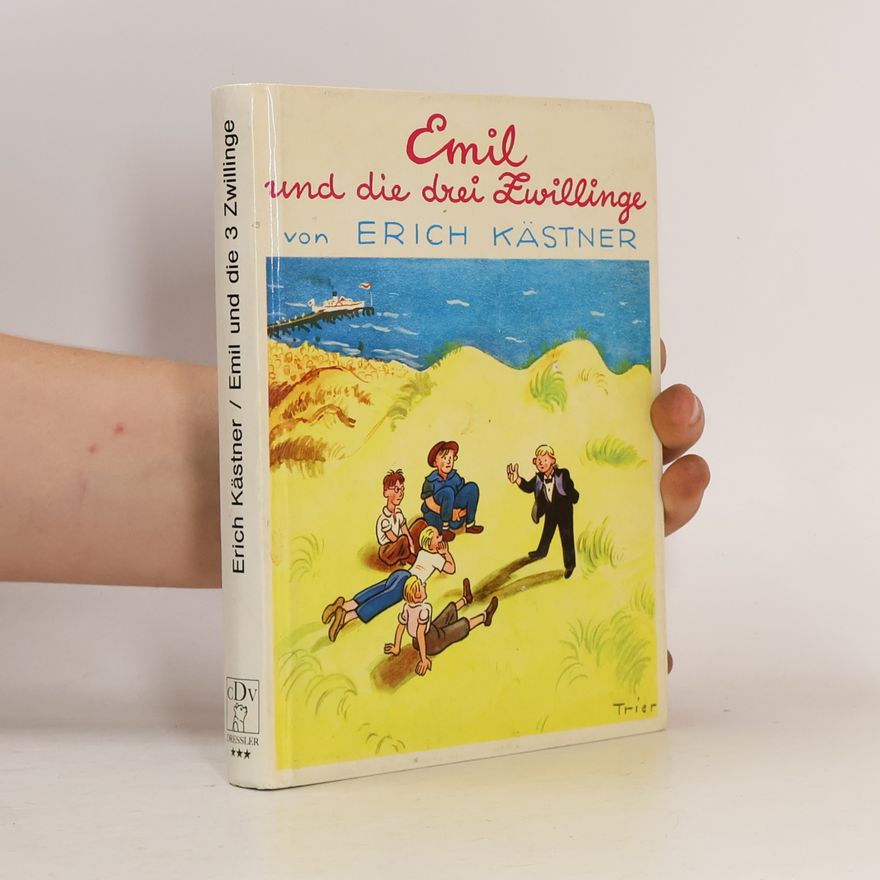 Erich Kästner Emil und die drei Zwillinge