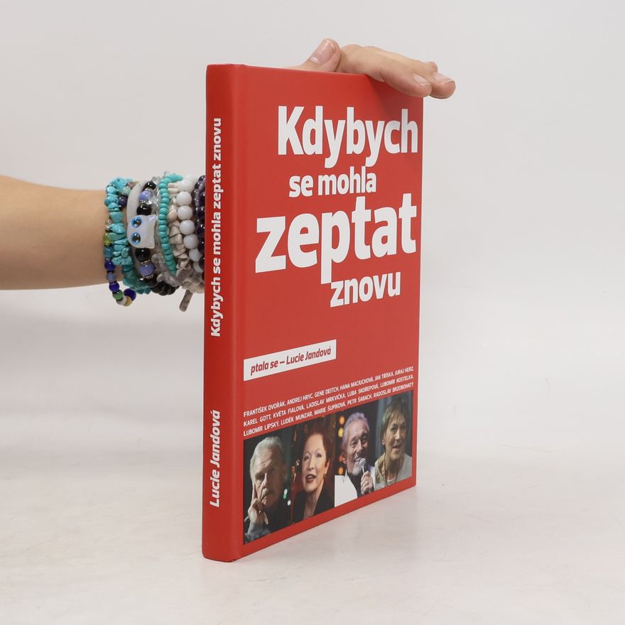 Lucie Jandová Kdybych se mohla zeptat znovu