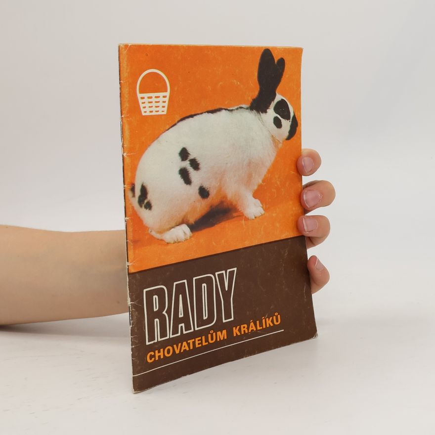 Autorenkollektiv Rady chovatelům králíků